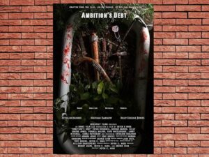 -Ambition's Debt (2017)-<br>The Original Movie