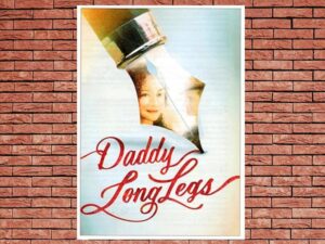 -Daddy Long Legs (2015)-<br>The Original Movie