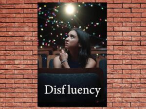 -Disfluency (2021)-<br>The Original Movie