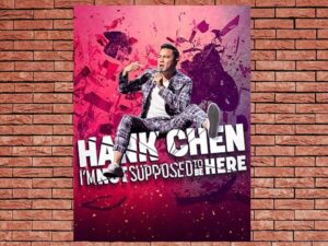-Hank Chen: I'm Not Supposed To Be Here (2023)-<br>The Original Movie