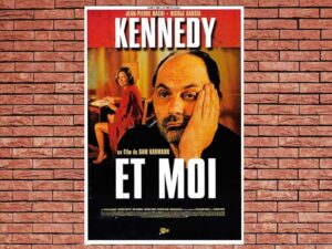 -Kennedy Et Moi (1999)-<br>The Original Movie