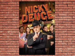 -Nicky Deuce (2013)-<br>The Original Movie