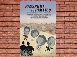 -Passport To Pimlico (1949)-<br>The Original Movie