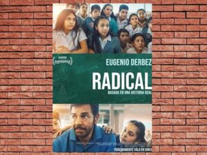 -Radical (2023)-<br>The Original Movie