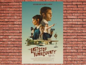 -The Last Stop In Yuma County (2023)-<br>The Original Movie