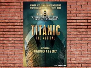 -Titanic The Musical (2023)-<br>The Original Movie