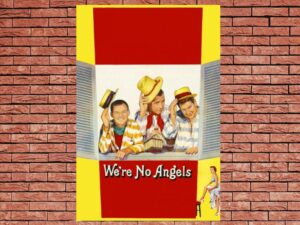 -Were No Angels (1955)-<br>The Original Movie