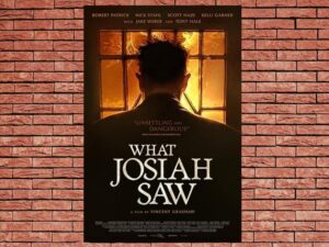 -What Josiah Saw (2021)-<br>The Original Movie