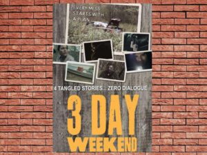 -3 Day Weekend (2008)-<br>The Original Movie