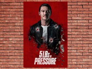 -5lbs of Pressure (2024)-<br>The Original Movie