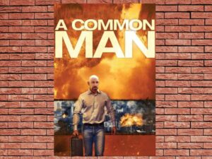 -A Common Man (2013)-<br>The Original Movie