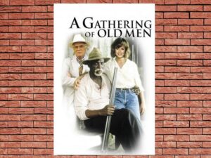-A Gathering of Old Men (1987)-<br>The Original Movie