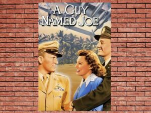 -A Guy Named Joe (1943)-<br>The Original Movie