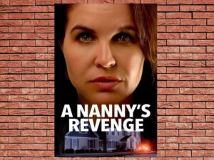 -A Nannys Revenge (2012)-<br>The Original Movie