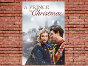 -A Prince for Christmas (2015)-<br>The Original Movie