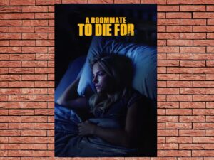 -A Roommate To Die For (2023)-<br>The Original Movie