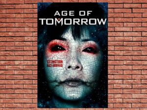 -Age of Tomorrow (2014)-<br>The Original Movie