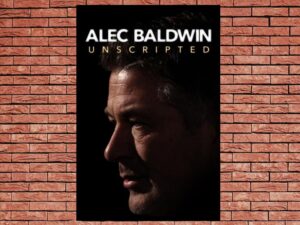 -Alec Baldwin: Unscripted (2020)-<br>The Original Movie