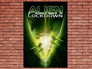-Alien Lockdown (2004)-<br>The Original Movie