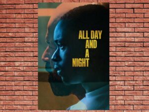 -All Day and a Night (2020)-<br>The Original Movie