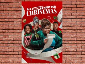 -All I Didnt Want for Christmas (2022)-<br>The Original Movie