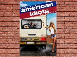 -American Idiots (2013)-<br>The Original Movie