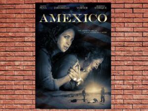 -Amexico (2016)-<br>The Original Movie
