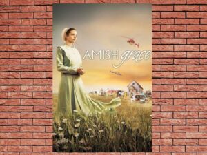 -Amish Grace (2010)-<br>The Original Movie