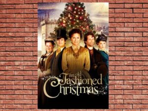 -An Old Fashioned Christmas (2010)-<br>The Original Movie
