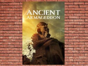 -Ancient Armageddon (2023)-<br>The Original Movie