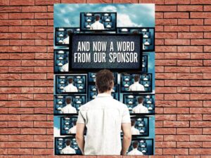 -And Now a Word from Our Sponsor (2013)-<br>The Original Movie