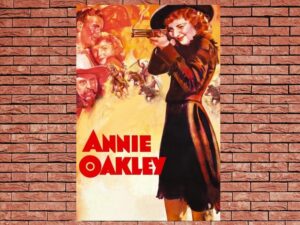 -Annie Oakley (1935)-<br>The Original Movie
