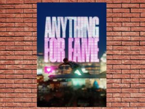 -Anything for Fame (2011)-<br>The Original Movie