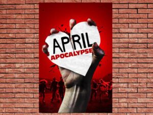 -April Apocalypse (2013)-<br>The Original Movie