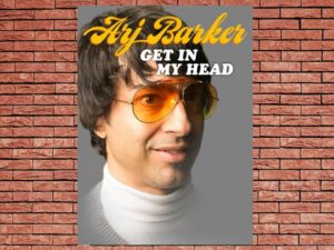 -Arj Barker: Get In My Head (2017)-<br>The Original Movie