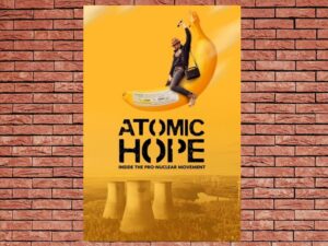 -Atomic Hope: Inside the Pro-Nuclear Movement (2021)-<br>The Original Movie