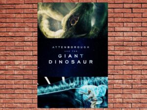 -Attenborough and the Giant Dinosaur (2016)-<br>The Original Movie