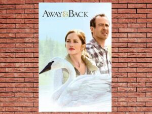 -Away and Back (2015)-<br>The Original Movie
