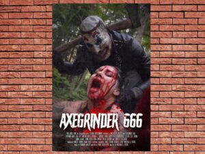 -Axegrinder 666 (2023)-<br>The Original Movie