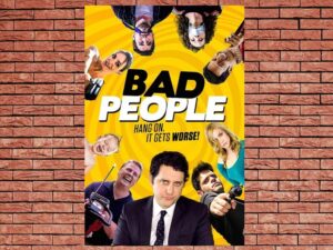 -Bad People (2016)-<br>The Original Movie