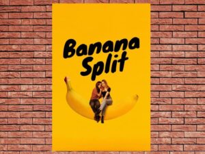 -Banana Split (2018)-<br>The Original Movie