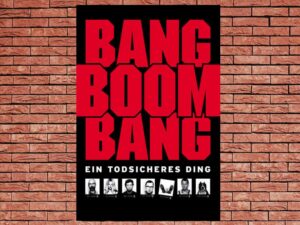 -Bang, Boom Bang (1999)-<br>The Original Movie