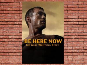-Be Here Now (2015)-<br>The Original Movie