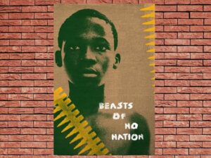 -Beasts of No Nation (2015)-<br>The Original Movie