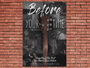 -Before Your Time (2017)-<br>The Original Movie