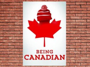 -Being Canadian (2015)-<br>The Original Movie