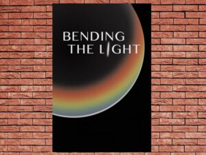 -Bending the Light (2014)-<br>The Original Movie