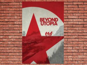-Beyond Utopia (2023)-<br>The Original Movie