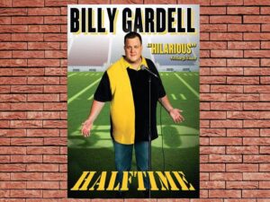 -Billy Gardell: Halftime (2011)-<br>The Original Movie