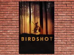 -Birdshot (2016)-<br>The Original Movie